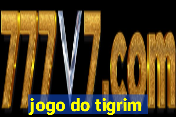 jogo do tigrim